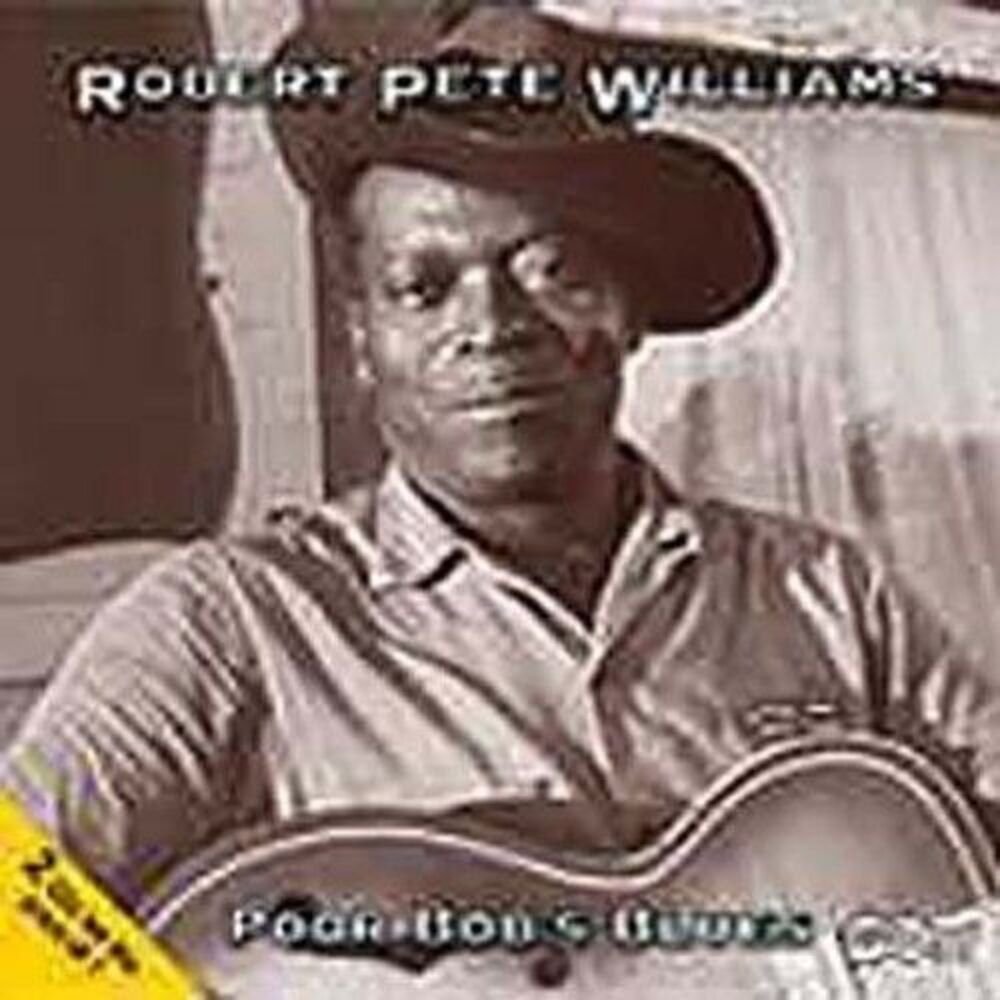 Robert Pete Williams - Poor Bob's Blues  CD